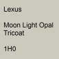 Preview: Lexus, Moon Light Opal Tricoat, 1H0.